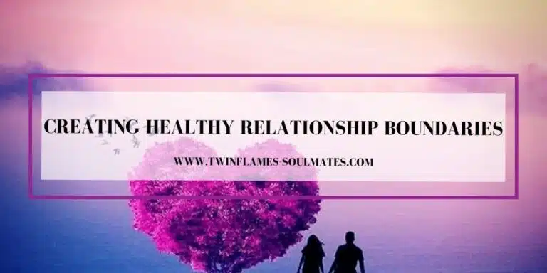 Creating Healthy Relationship Boundaries