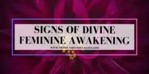 Signs Of Divine Feminine Awakening